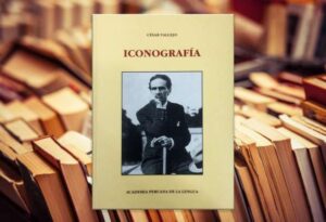 César Vallejo  en imágenes