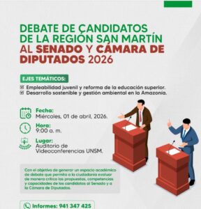 Debate en la UNSM pone en vitrina a candidatos: Región exige propuestas urgentes en salud, educación y desarrollo sostenible