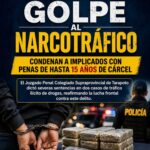 Condenan a implicados por narcotráfico con penas de hasta 15 años en San Martín