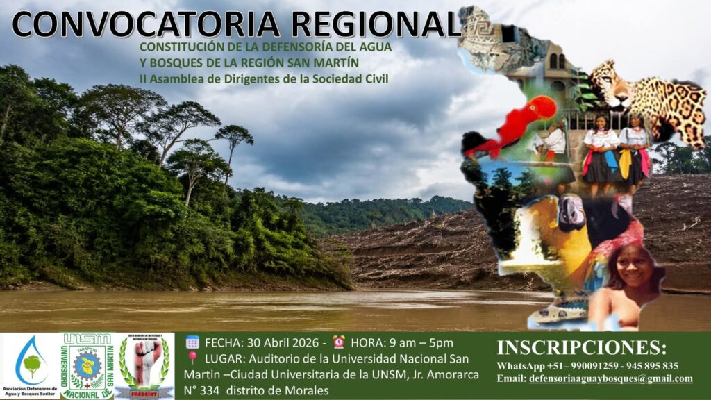 San Martín se pone de pie, convocan a II asamblea regional para salvar el agua y los bosques ante amenaza minera