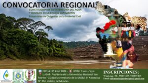 San Martín se pone de pie, convocan a II asamblea regional para salvar el agua y los bosques ante amenaza minera