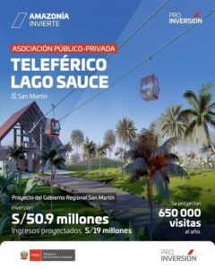 Teleférico Lago Sauce impulsará el turismo y desarrollo económico en San Martín