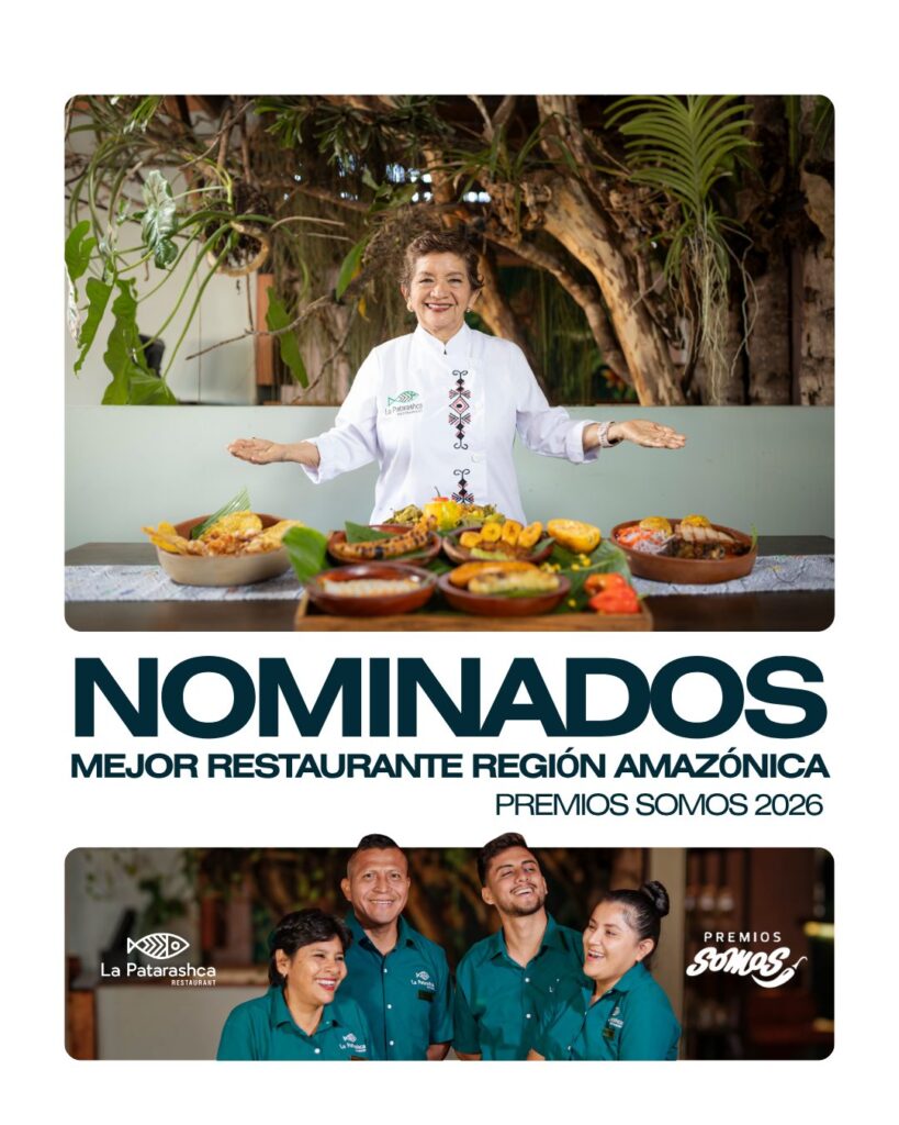 La Patarashca es nominado a los Premios Somos 2026 como Mejor Restaurante de la Región Amazónica