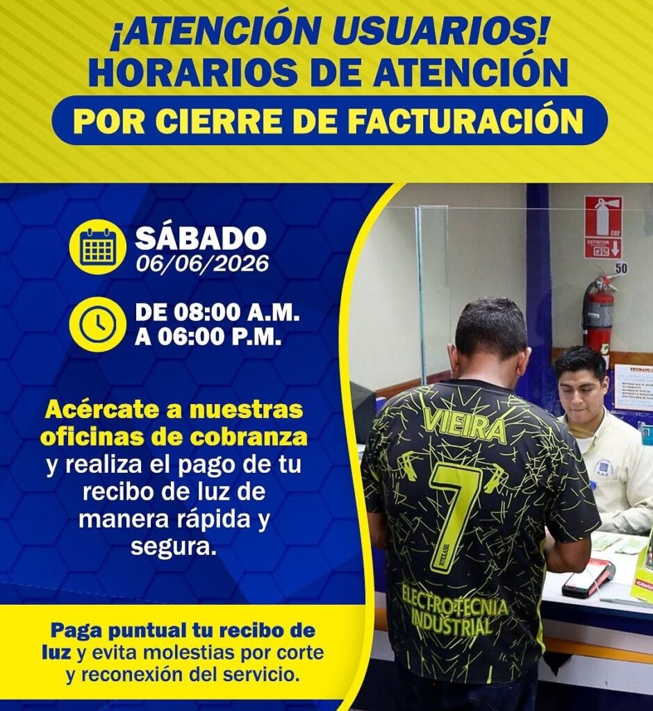 Electro Oriente amplía horario de atención por cierre de facturación este sábado 6 de junio